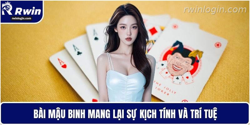 Bài mậu binh online RWIN kịch tính và giàu tính chiến thuật
