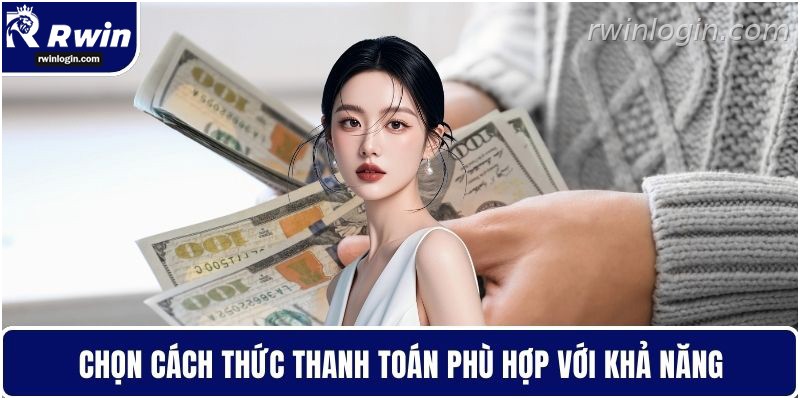 Chọn phương thức nạp tiền RWIN phù hợp