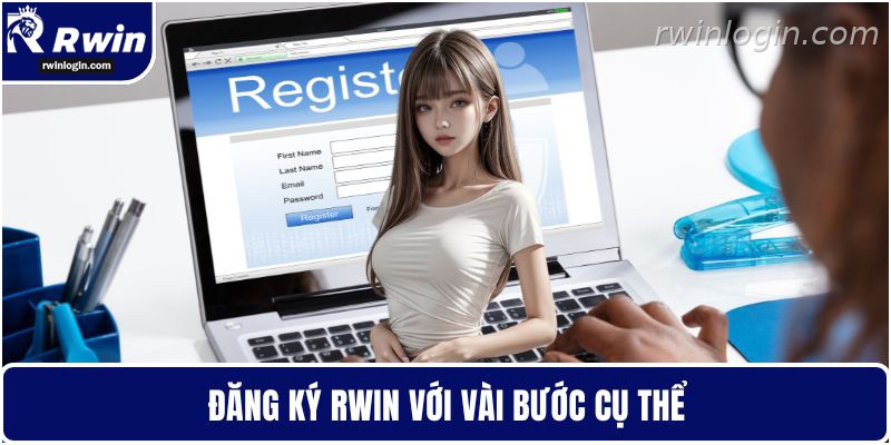 RWIN 12 Đăng ký tài khoản RWIN theo từng bước