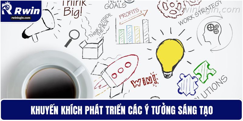 Hoàng Thiên 6 Khuyến khích đổi mới sáng tạo tại RWIN