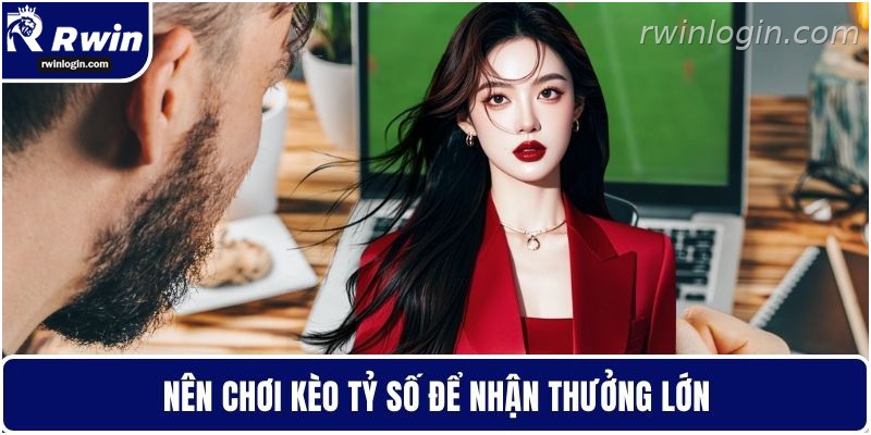 Kèo tỷ số chính xác trong bóng đá