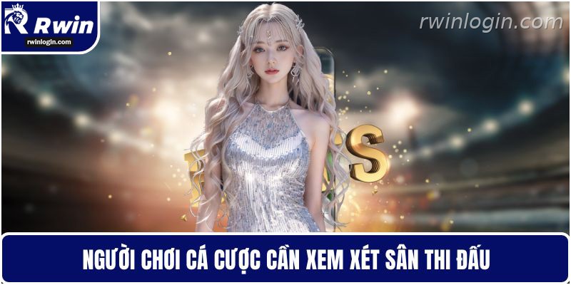 Yếu tố sân thi đấu ảnh hưởng đến tỷ lệ kèo