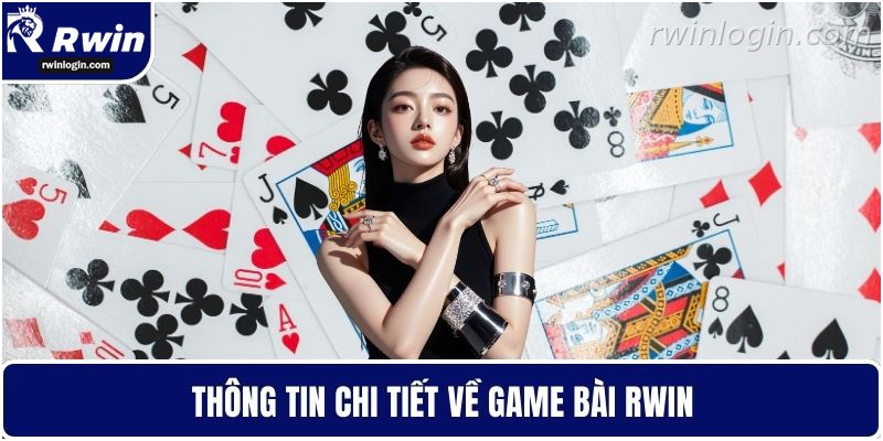 Tổng quan sảnh game bài RWIN online